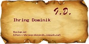 Ihring Dominik névjegykártya
